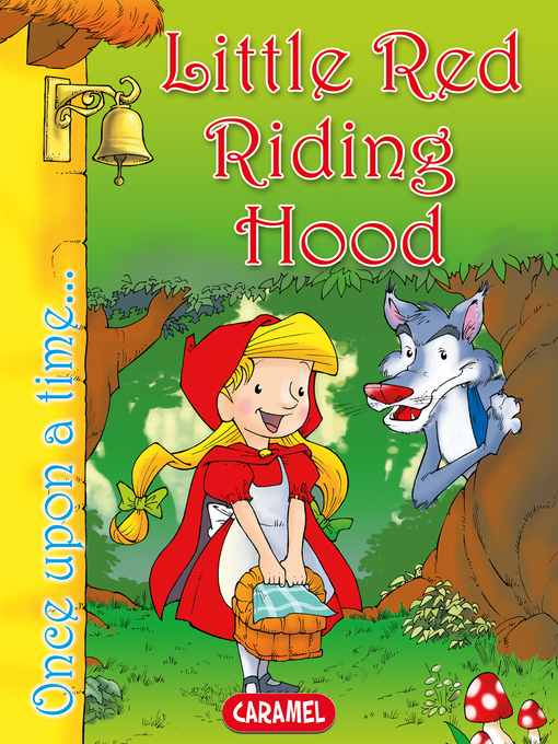 Title details for Little Red Riding Hood by Jacob and Wilhelm  Grimm - Available
